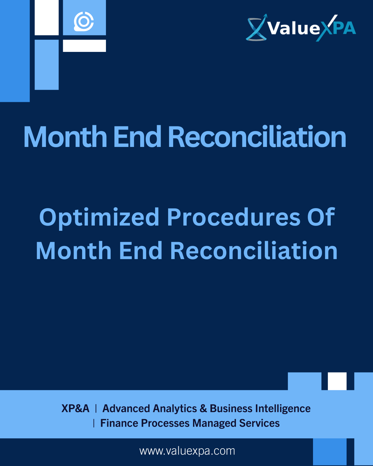 Optimized Procedures of Month End Reconciliation